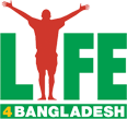 Life 4 Bangladesh